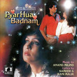 Pyar Hua Badnam (1992) Mp3 Songs